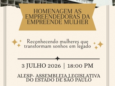 HOMENAGEM DE HONRA AS EMPREENDEDORAS DA EMPREENDE MULHER 