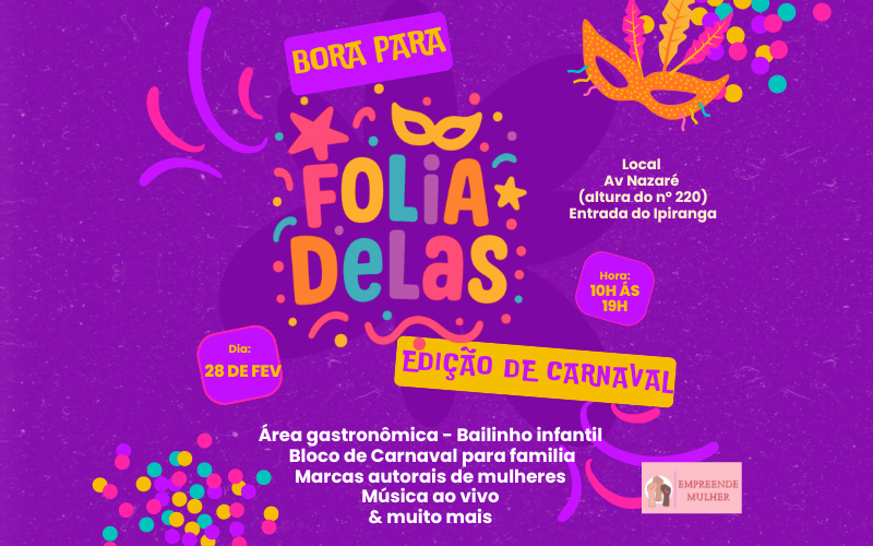 FOLIA DELAS! (Edição de Carnaval)