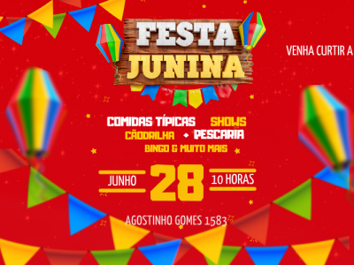28 de junho- FESTA JUNINA IPIRANGA
