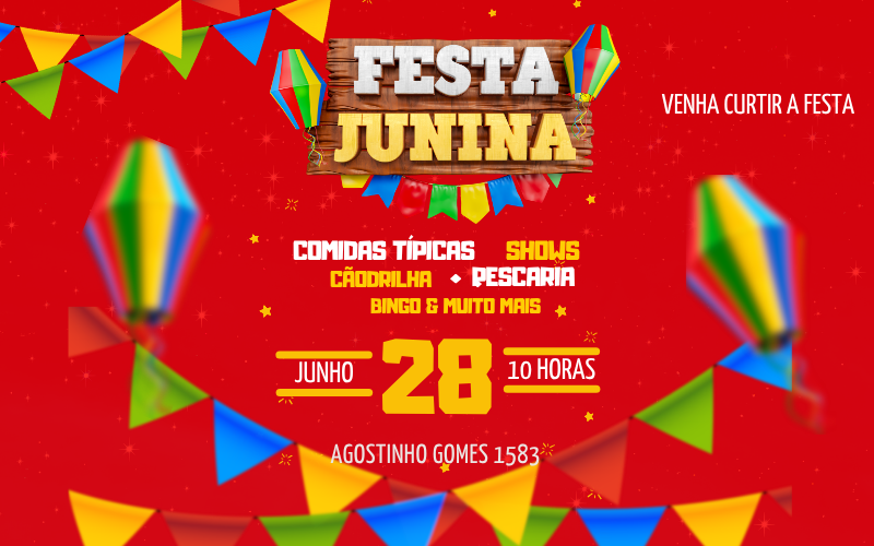 28 de junho- FESTA JUNINA IPIRANGA