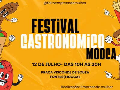 12 JULHO- FESTIVAL GASTRONOMICO MOOCA 