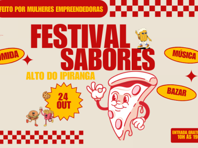FESTIVAL SABORES ALTO DO IPIRANGA